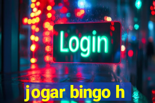 jogar bingo h